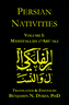 Persian Nativities Vol. I