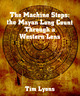The Machine Stops: The Mayan Long Count