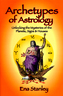 Archetypes of Astrology