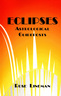 Eclipses: Astrological Guideposts