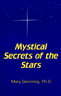 Mystical Secrets of the Stars