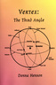 The Vertex: The Third Angle