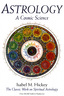 Astrology, A Cosmic Science