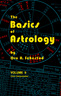 The Basics of Astrology Volume 2