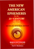 The New American Ephemeris for the 21st Century 2000-2100 (Midnight)