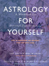 Astrology for Yourself