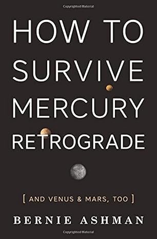 How to Survive Mercury Retrograde