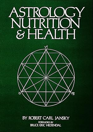Astrology, Nutrition and Health