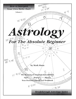 Astrology for the Absolute Beginner