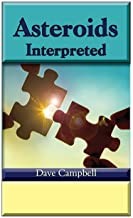 Asteroids Interpreted