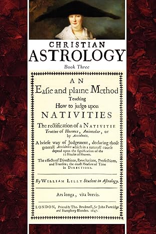 Christian Astrology Book 3