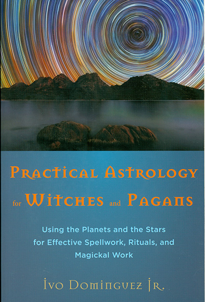 Practical Astrology For Witches and Pagans
