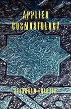 Applied Cosmobiology