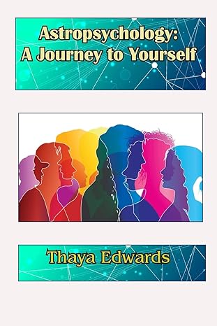 Astropsychology: A Journey to Yourself