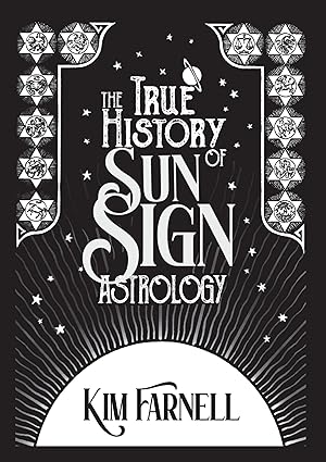 True History of Sun Sign Astrology