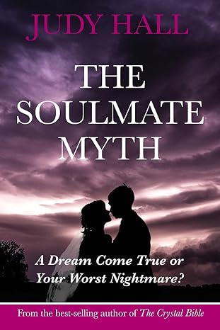 The Soulmate Myth