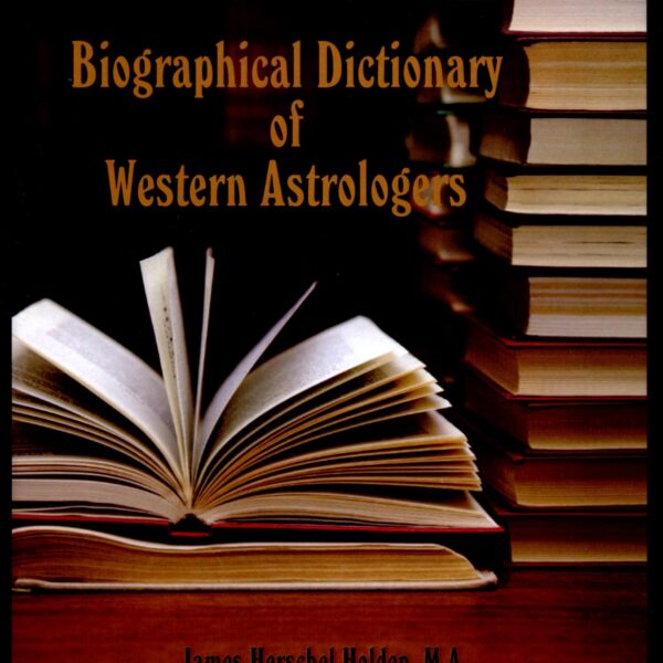 Biographical Dictionary of Western Astrologers (Hard Cover)