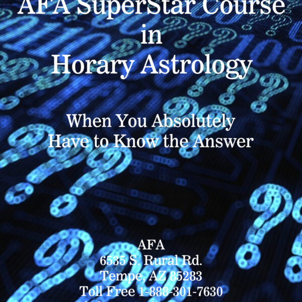 Advanced Course in Horary Astrology