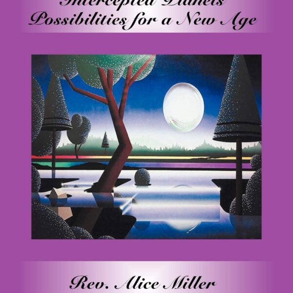 Intercepted Planets: Possibilities for a New Age