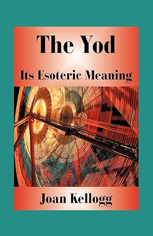 The Yod It’s Esoteric Meaning