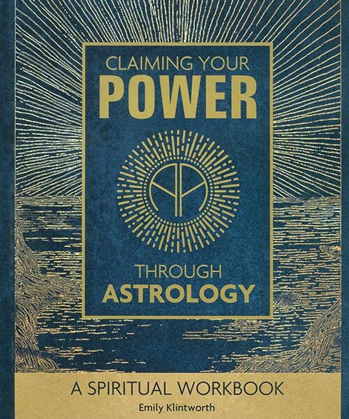 Claiming Your Power Through Astrology