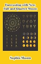 Forecasting with New, Full and Quarter Moons