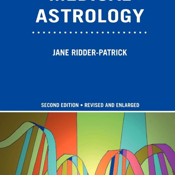 A Handbook of Medical Astrology