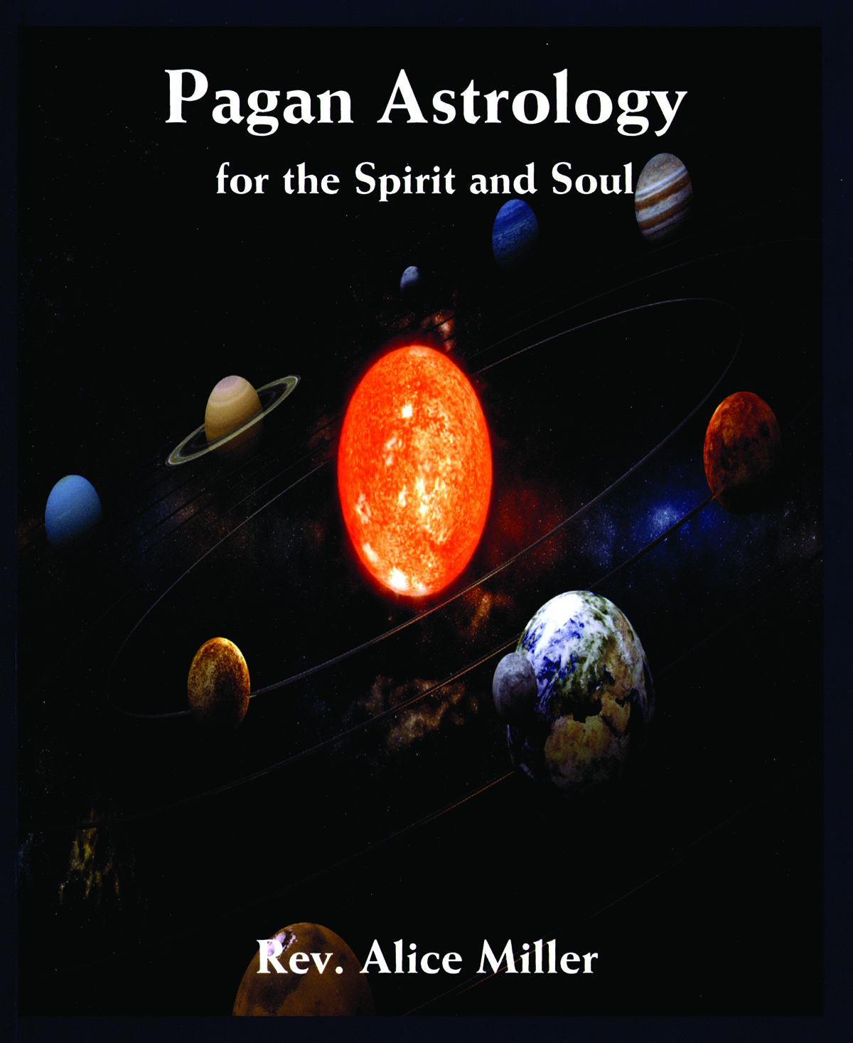 Pagan Astrology for the Spirit and Soul