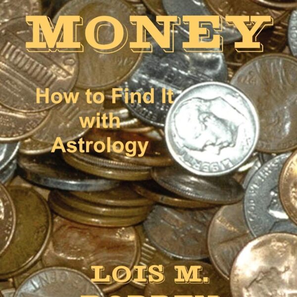 Money: How to Find It with Astrology