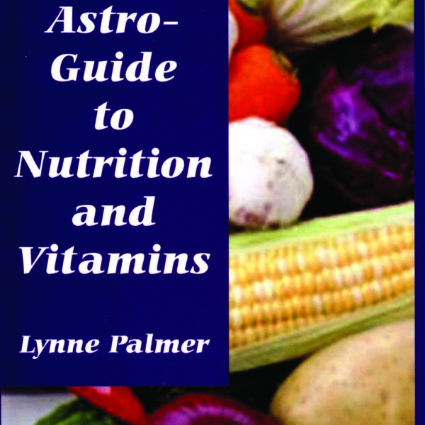 Astro-Guide To Nutrition and Vitamins