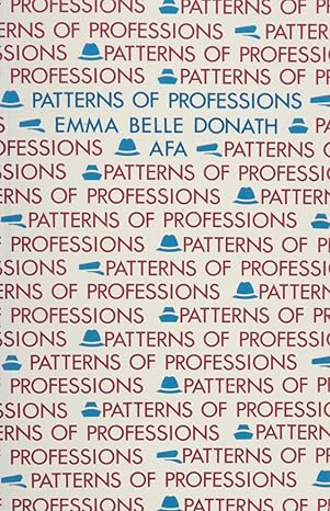 Patterns of Professions (limited stock; out of print)