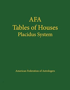 Placidus System Tables of Houses