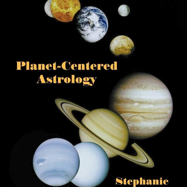 Planet-Centered Astrology