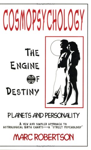 Cosmopsychology: The Engine of Destiny