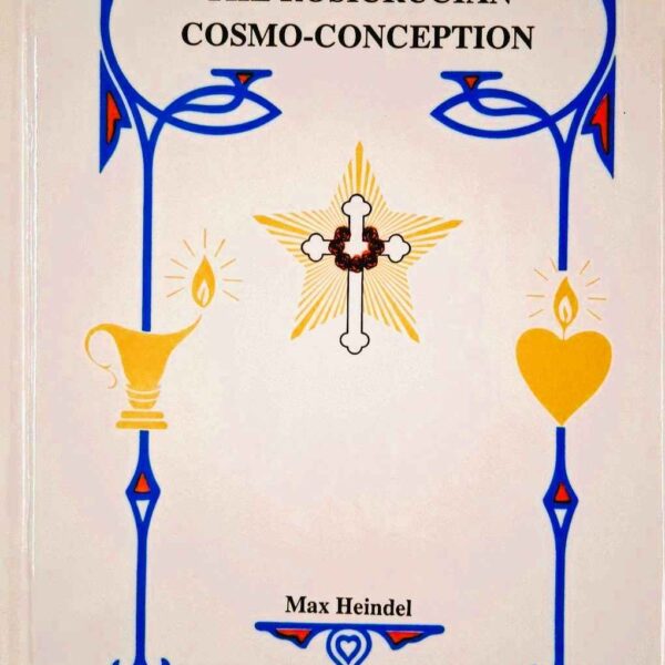 Rosicrucian Cosmo-Conception
