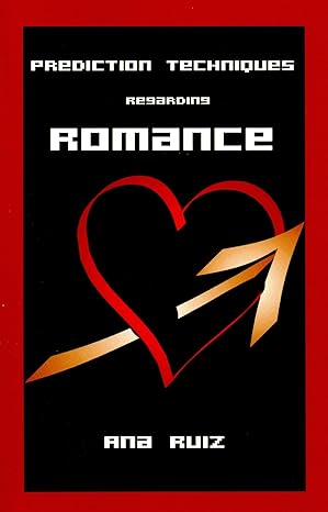 Prediction Techniques Regarding Romance