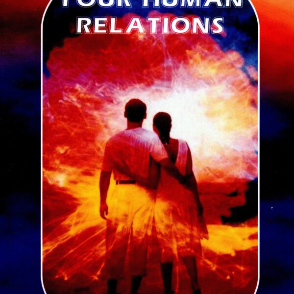 How To Handle Your Human Relations