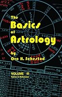 The Basics of Astrology Volume 3