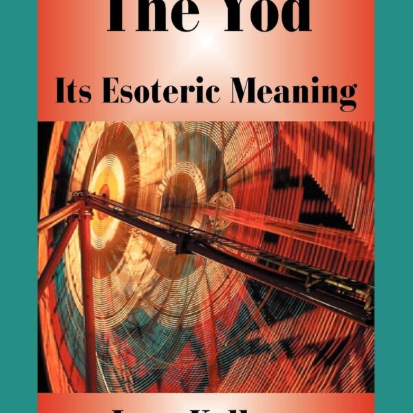 The Yod It’s Esoteric Meaning