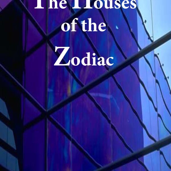Houses of the Zodiac