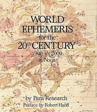 World Ephemeris 20th Cent. 1900-2000 (Noon)